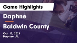 Daphne  vs Baldwin County  Game Highlights - Oct. 12, 2021