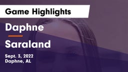 Daphne  vs Saraland  Game Highlights - Sept. 3, 2022