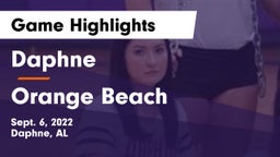 Daphne  vs Orange Beach Game Highlights - Sept. 6, 2022