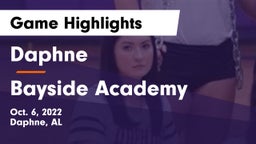 Daphne  vs Bayside Academy  Game Highlights - Oct. 6, 2022