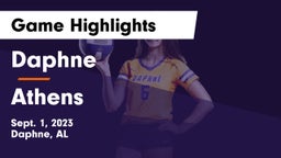 Daphne  vs Athens  Game Highlights - Sept. 1, 2023