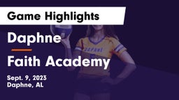 Daphne  vs Faith Academy  Game Highlights - Sept. 9, 2023