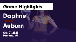Daphne  vs Auburn  Game Highlights - Oct. 7, 2023