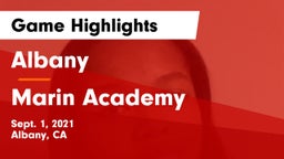 Albany  vs Marin Academy Game Highlights - Sept. 1, 2021