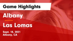 Albany  vs Las Lomas  Game Highlights - Sept. 18, 2021