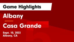 Albany  vs Casa Grande  Game Highlights - Sept. 10, 2022