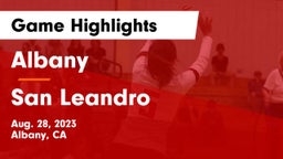 Albany  vs San Leandro  Game Highlights - Aug. 28, 2023