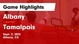 Albany  vs Tamalpais  Game Highlights - Sept. 2, 2023