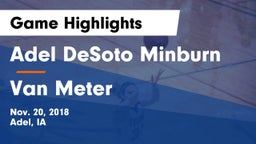 Adel DeSoto Minburn vs Van Meter  Game Highlights - Nov. 20, 2018