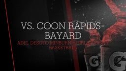 Highlight of vs. Coon Rapids-Bayard 