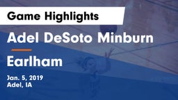 Adel DeSoto Minburn vs Earlham  Game Highlights - Jan. 5, 2019