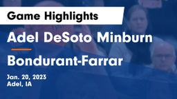 Adel DeSoto Minburn vs Bondurant-Farrar  Game Highlights - Jan. 20, 2023