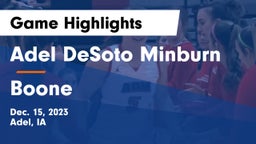Adel DeSoto Minburn vs Boone  Game Highlights - Dec. 15, 2023