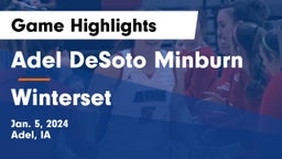 Adel DeSoto Minburn vs Winterset  Game Highlights - Jan. 5, 2024