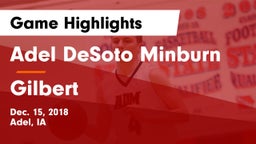 Adel DeSoto Minburn vs Gilbert  Game Highlights - Dec. 15, 2018