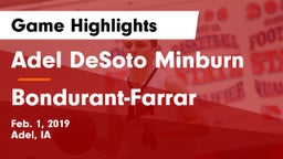 Adel DeSoto Minburn vs Bondurant-Farrar  Game Highlights - Feb. 1, 2019