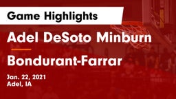 Adel DeSoto Minburn vs Bondurant-Farrar  Game Highlights - Jan. 22, 2021