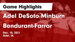 Adel DeSoto Minburn vs Bondurant-Farrar  Game Highlights - Dec. 10, 2021