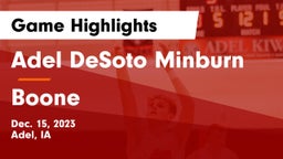 Adel DeSoto Minburn vs Boone  Game Highlights - Dec. 15, 2023