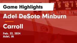 Adel DeSoto Minburn vs Carroll  Game Highlights - Feb. 22, 2024