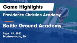 Providence Christian Academy  vs Battle Ground Academy  Game Highlights - Sept. 19, 2022