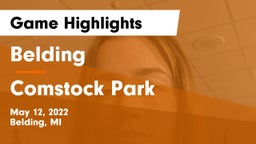 Belding  vs Comstock Park  Game Highlights - May 12, 2022