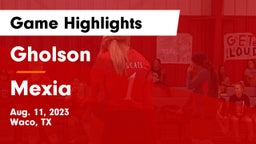 Gholson  vs Mexia  Game Highlights - Aug. 11, 2023
