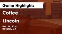Coffee  vs Lincoln  Game Highlights - Dec. 28, 2018