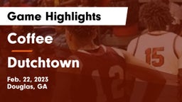 Coffee  vs Dutchtown  Game Highlights - Feb. 22, 2023