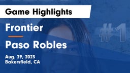 Frontier  vs Paso Robles  Game Highlights - Aug. 29, 2023