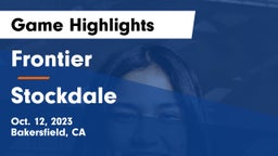 Frontier  vs Stockdale Game Highlights - Oct. 12, 2023