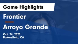 Frontier  vs Arroyo Grande  Game Highlights - Oct. 24, 2023