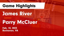 James River  vs Parry McCluer  Game Highlights - Feb. 10, 2023