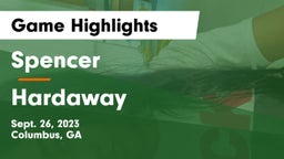 Spencer  vs Hardaway  Game Highlights - Sept. 26, 2023