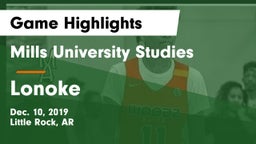 Mills University Studies  vs Lonoke  Game Highlights - Dec. 10, 2019