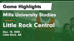 Mills University Studies  vs Little Rock Central  Game Highlights - Dec. 18, 2020