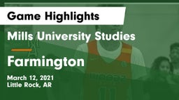 Mills University Studies  vs Farmington  Game Highlights - March 12, 2021