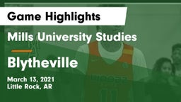 Mills University Studies  vs Blytheville  Game Highlights - March 13, 2021