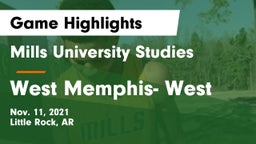 Mills University Studies  vs West Memphis- West Game Highlights - Nov. 11, 2021