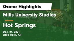 Mills University Studies  vs Hot Springs  Game Highlights - Dec. 21, 2021