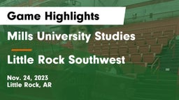 Mills University Studies  vs Little Rock Southwest  Game Highlights - Nov. 24, 2023