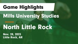 Mills University Studies  vs North Little Rock  Game Highlights - Nov. 28, 2023