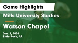 Mills University Studies  vs Watson Chapel  Game Highlights - Jan. 2, 2024