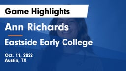 Ann Richards  vs Eastside Early College  Game Highlights - Oct. 11, 2022