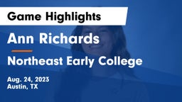 Ann Richards  vs Northeast Early College  Game Highlights - Aug. 24, 2023