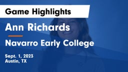 Ann Richards  vs Navarro Early College  Game Highlights - Sept. 1, 2023
