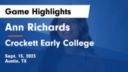 Ann Richards  vs Crockett Early College  Game Highlights - Sept. 15, 2023