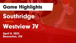 Southridge  vs Westview JV Game Highlights - April 8, 2024