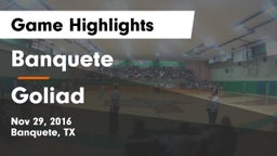 Banquete  vs Goliad  Game Highlights - Nov 29, 2016