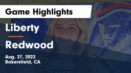 Liberty  vs Redwood  Game Highlights - Aug. 27, 2022